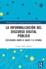 La informalizacion del discurso digital publico af Carmen Perez-Sabater