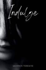 Indulge af Shannon Tedeschi