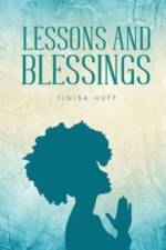 Lessons and Blessings af Tinisa Huff