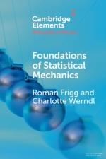 Foundations of Statistical Mechanics af Roman (London School of Economics and Political Science) Frigg