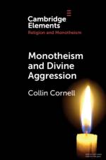 Monotheism and Divine Aggression af Collin (Fuller Theological Seminary Cornell