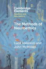 The Methods of Neuroethics af Luca (University of Rijeka) Malatesti