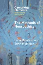 The Methods of Neuroethics af Luca (University of Rijeka) Malatesti