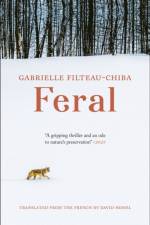 Feral af Gabrielle Filteau-Chiba