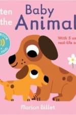 Listen to the Baby Animals
