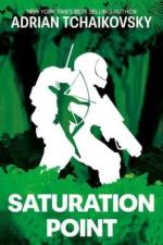 Saturation Point af Adrian Tchaikovsky