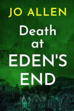 Death at Eden's End af Jo Allen