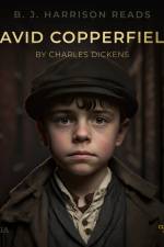 B. J. Harrison Reads David Copperfield af Charles Dickens