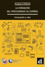 La formacion del profesorado de espanol. Innovacion y reto