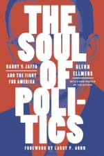 The Soul of Politics af Glenn Ellmers