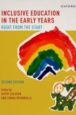 Inclusive Education in the Early Years af Kathy (Senior Lecturer and Researcher Cologon