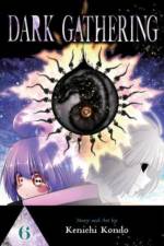 Dark Gathering, Vol. 6 af Kenichi Kondo