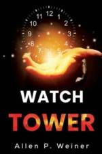 Watch Tower af Allen P. Weiner