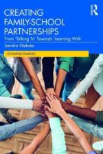 Creating Family-School Partnerships af Sandra Webster