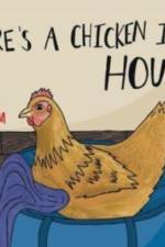 There's a Chicken in the House af Jessica Lochbaum