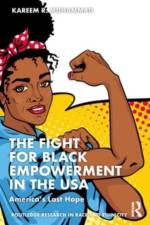 The Fight for Black Empowerment in the USA af Kareem Muhammad