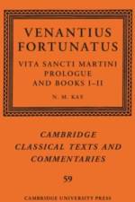 Venantius Fortunatus: Vita Sancti MartiniPrologue and Books I–II