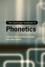 The Cambridge Handbook of Phonetics