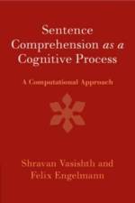 Sentence Comprehension as a Cognitive Process af Shravan (Universitat Potsdam Vasishth