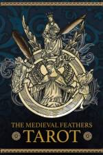 Medieval Feathers Tarot af Jay R. (Jay R. Rivera) Rivera