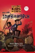 The Last Kids on Earth 2 - Den store zombiemarch