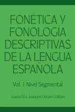 Fonetica y fonologia descriptivas de la lengua espanola