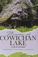 Memories of Cowichan Lake af Trevor Green