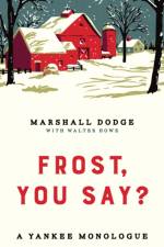 Frost, You Say? af Marshall Dodge
