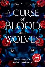 A Curse of Blood and Wolves af Melissa McTernan