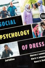 Social Psychology of Dress af Sharron J. (Indiana University Lennon