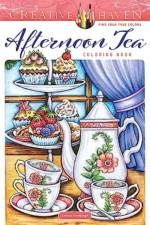 Creative Haven Afternoon Tea Coloring Book af Teresa Goodridge