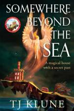Somewhere Beyond the Sea af Tj Klune
