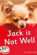 Jack is Not Well
