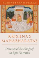 Krishna's Mahabharatas af Sohini Sarah (Assistant Professor of Religion and Director of Film and Media Studies Pillai