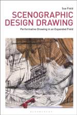 Scenographic Design Drawing af Sue (Senior Lecturer in Performance Design Field