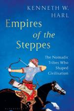 Empires of the Steppes af Kenneth W. Harl