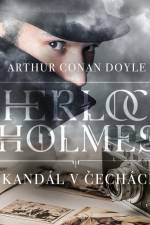 Skandál v Čechách af Arthur Conan Doyle