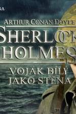 Voják bílý jako stěna af Arthur Conan Doyle