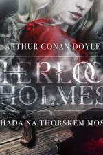 Záhada na Thorském mostě af Arthur Conan Doyle