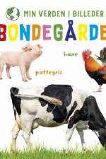 Min verden i billeder: Bondegården af Sofie Buhl