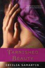 Tarnished beauty af Cecilia Samartin