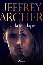 Na kocią łapę af Jeffrey Archer