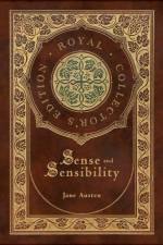 Sense and Sensibility (Royal Collector's Edition) (Case Laminate Hardcover with Jacket) af Jane Austen