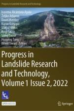 Progress in Landslide Research and Technology, Volume 1 Issue 2, 2022