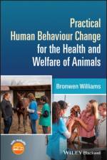 Practical Human Behaviour Change for the Health and Welfare of Animals af Bronwen (NHS) Williams