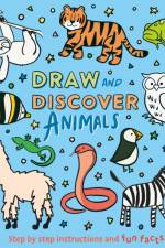 Draw and Discover: Animals af Corinna Keefe