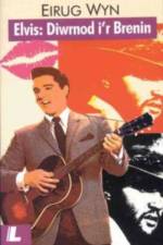 Elvis - Diwrnod i'r Brenin af Eirug Wyn