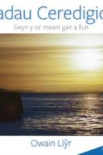 Hadau Ceredigion af Owain Llyr