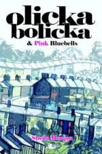Olicka Bolicka and Pink Bluebells af Sheila Morgan