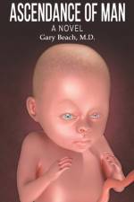 Ascendance of Man af M. D. Gary Beach